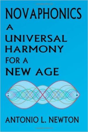 Novaphonics: A Universal Harmony for a New Age